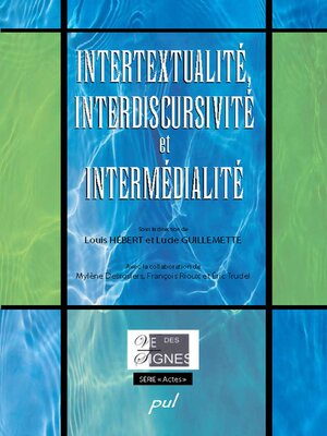 cover image of Intertextualité, interdiscursivité et intermédialité